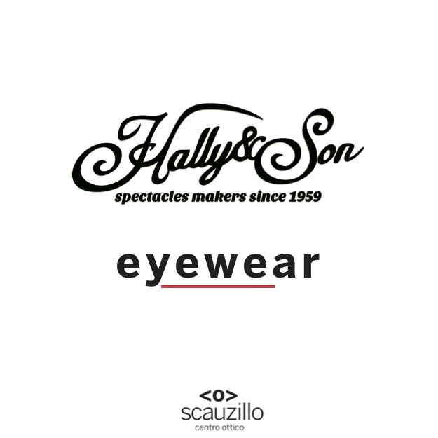 hally&son eyewear ottica scauzillo